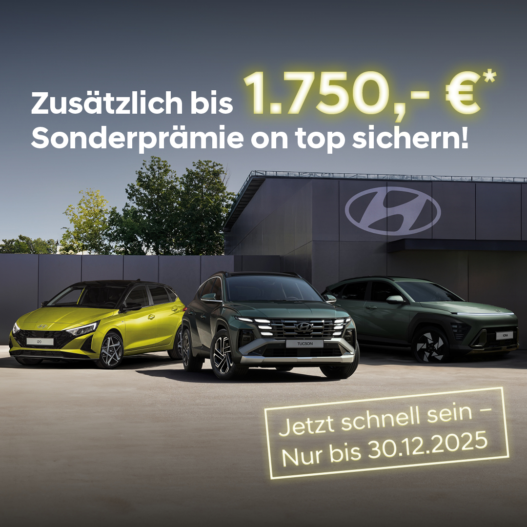 Hyundai Tucson Kona i20 Sonderprämie sichern